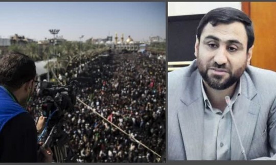 اربعین پیمایی رسانه ملی در تراز جهاد تبیین